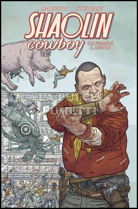 PANINI COMICS 100% HD - SHAOLIN COWBOY: CHI FERMARÀ IL REGNO?